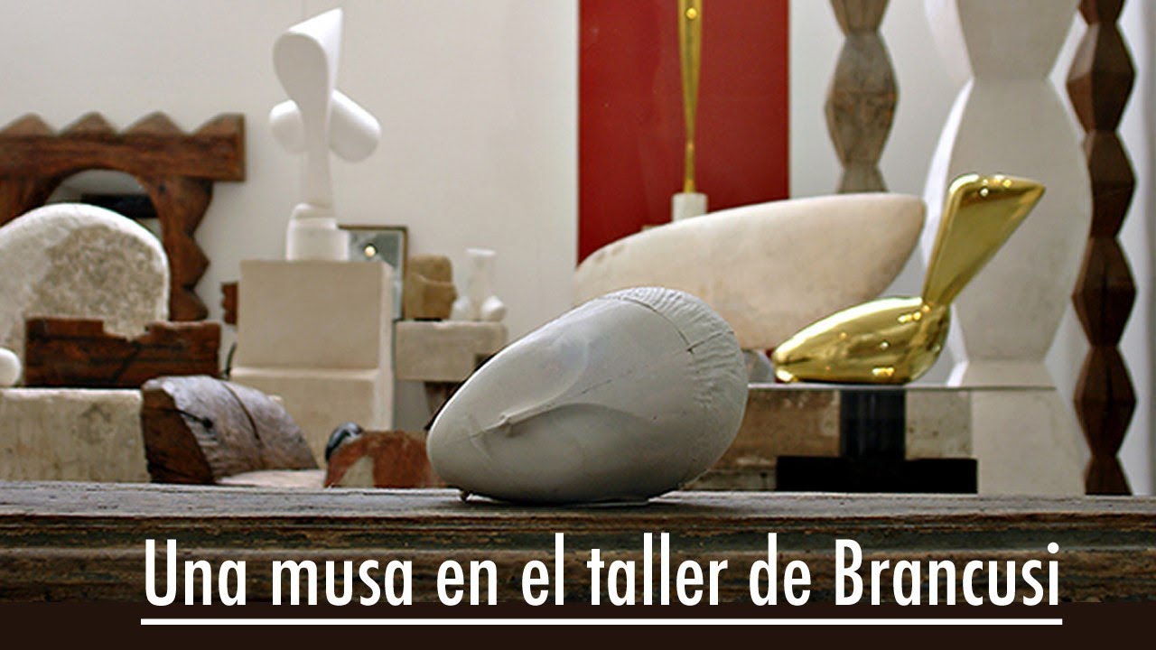 Una musa en el taller de BRANCUSI