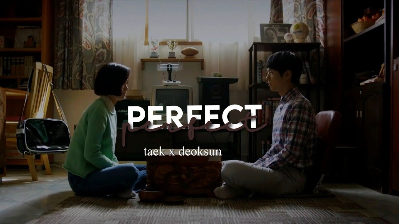 perfect | choi taek x deoksun | reply 1988