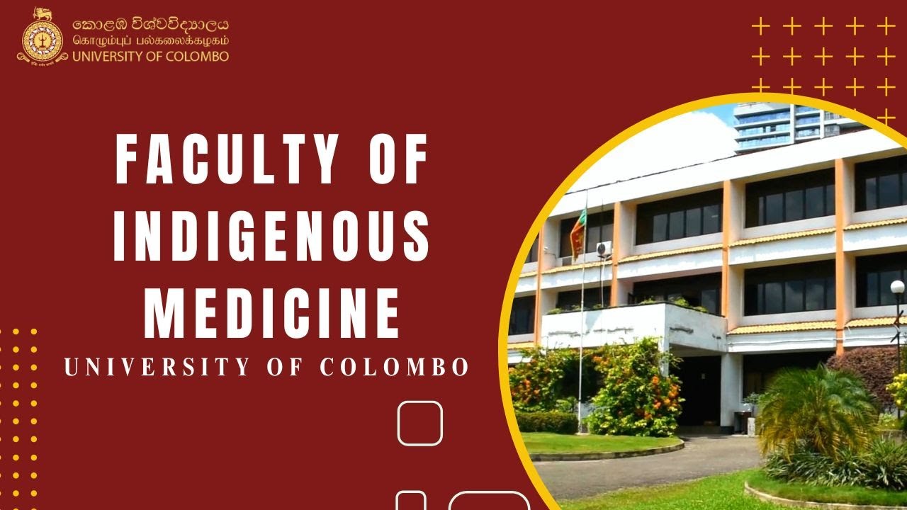 Faculty of Indigenous Medicine|  University of Colombo