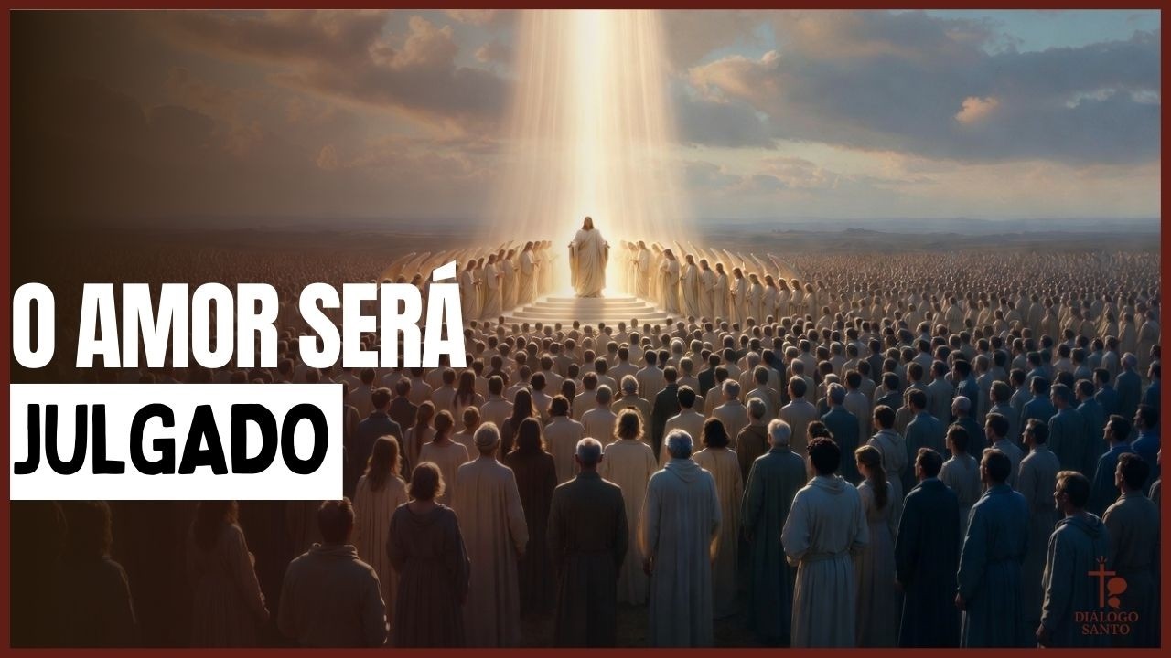 O juízo do amor cristão