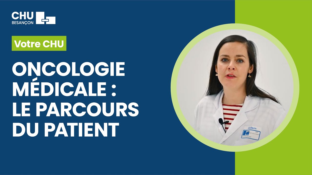 Oncologie médicale : le parcours du patient