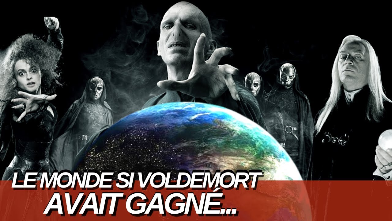 À QUOI RESSEMBLERAIT LE MONDE SI VOLDEMORT AVAIT GAGNÉ ?