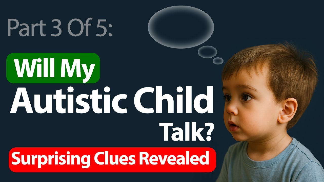 Will My Autistic Child Talk? Surprising Clues Revealed