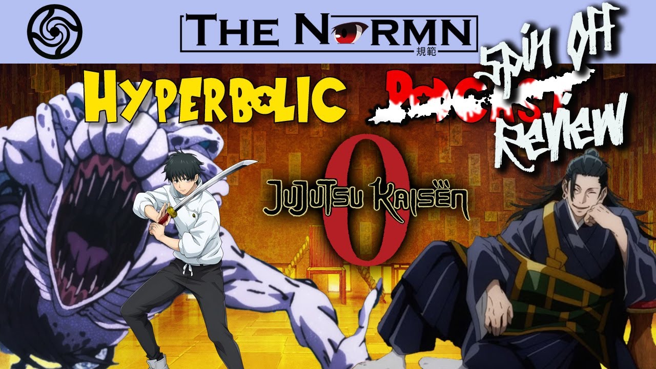 JuJutsu Kaisen 0 - Hyperbolic Review