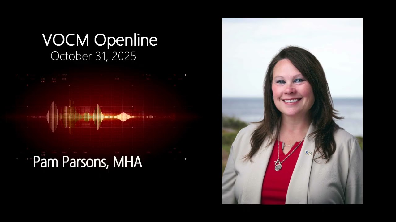 MHA Pam Parsons speaks on VOCM Openline, October 31, 2025