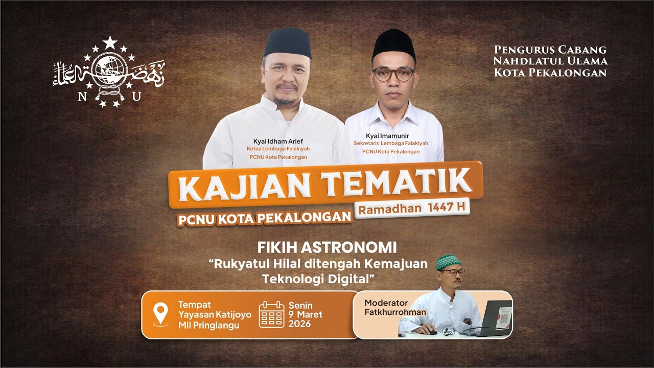 Kajian Tematik Ramadhan 1447 H. PCNU Kota Pekalongan #day11