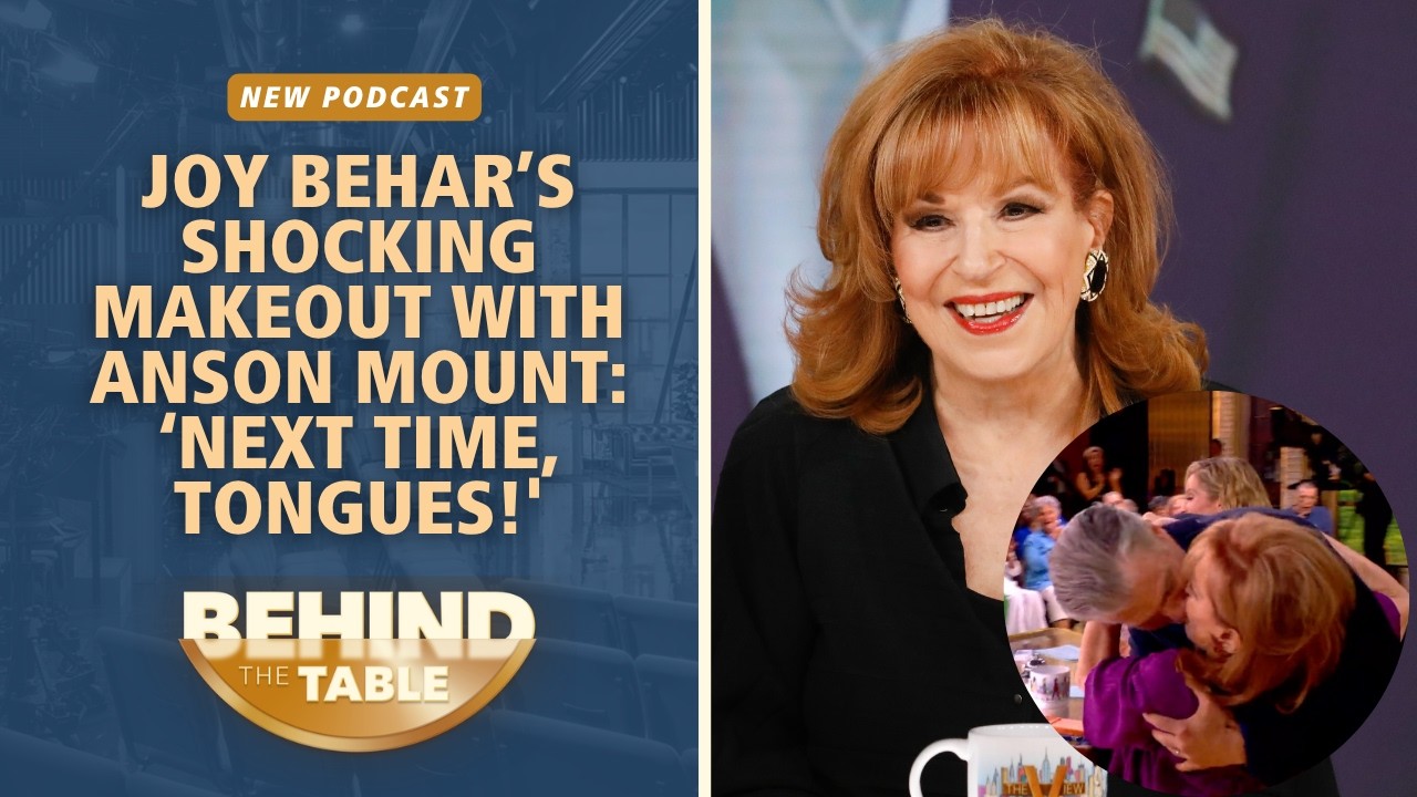 Joy Behar&rsquo;s Locks Lips Live On-Air: 'Next Time, Tongues!' | Behind The Table