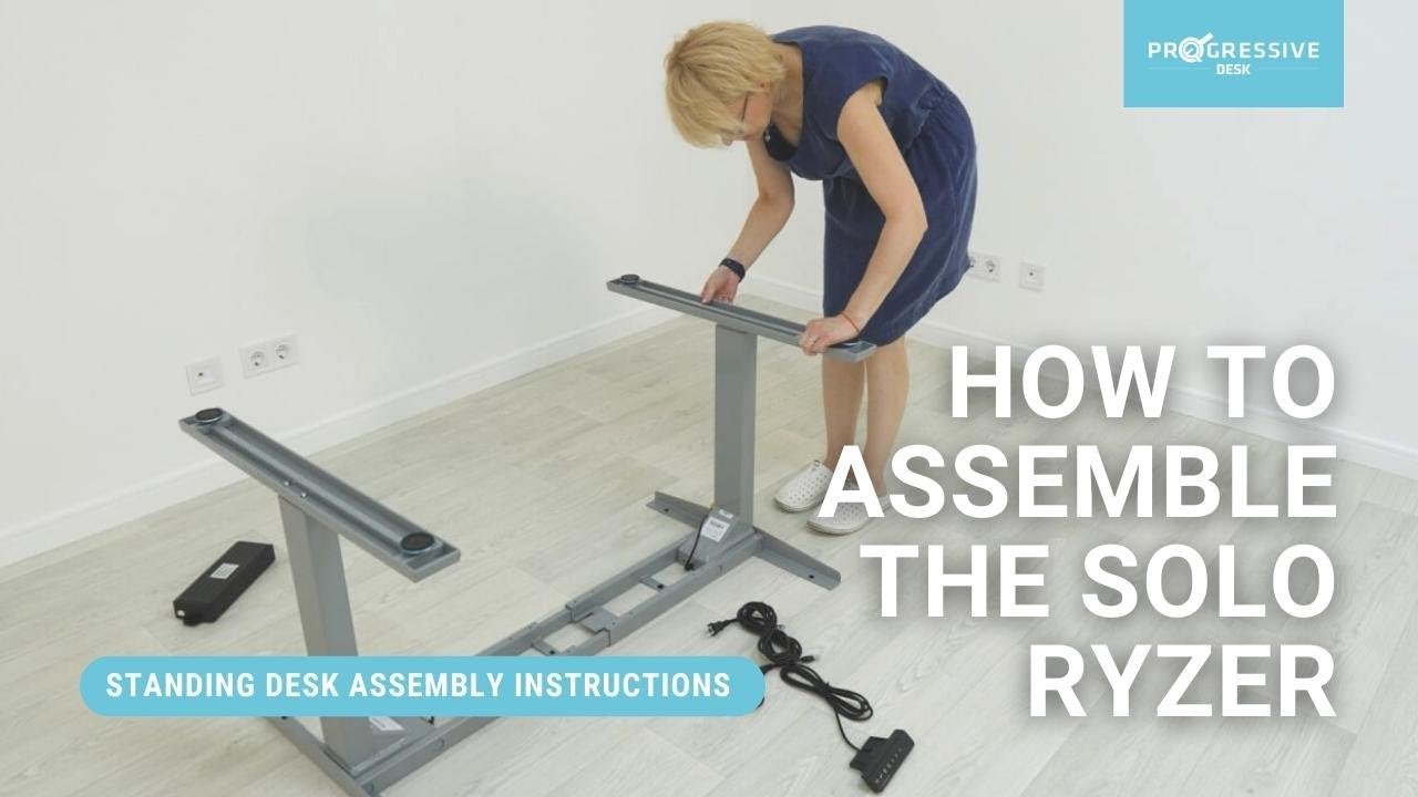 Simple Assembly of the Solo Ryzer Standing Desk | Progressive Desk
