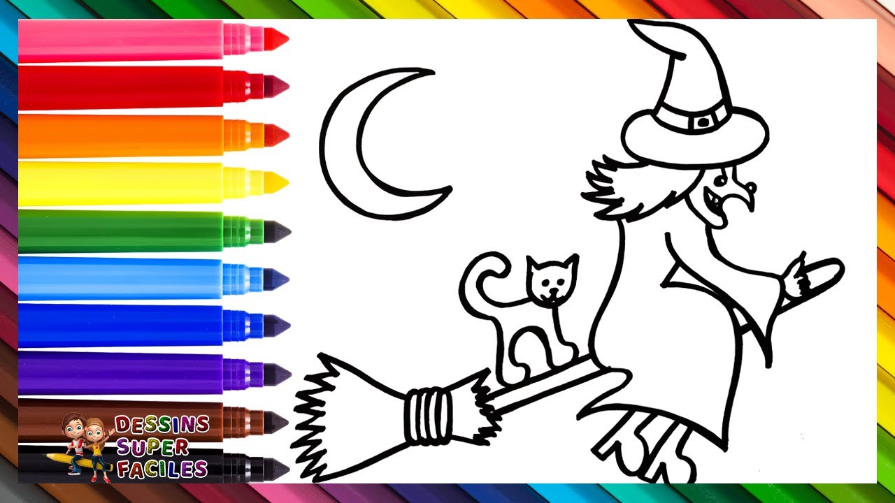 Comment Dessiner une Sorcière 🧙‍♀️🧹🖤😾🌙 Dessine et Colorie une Sorcière 🌈 Dessins pour Enfants
