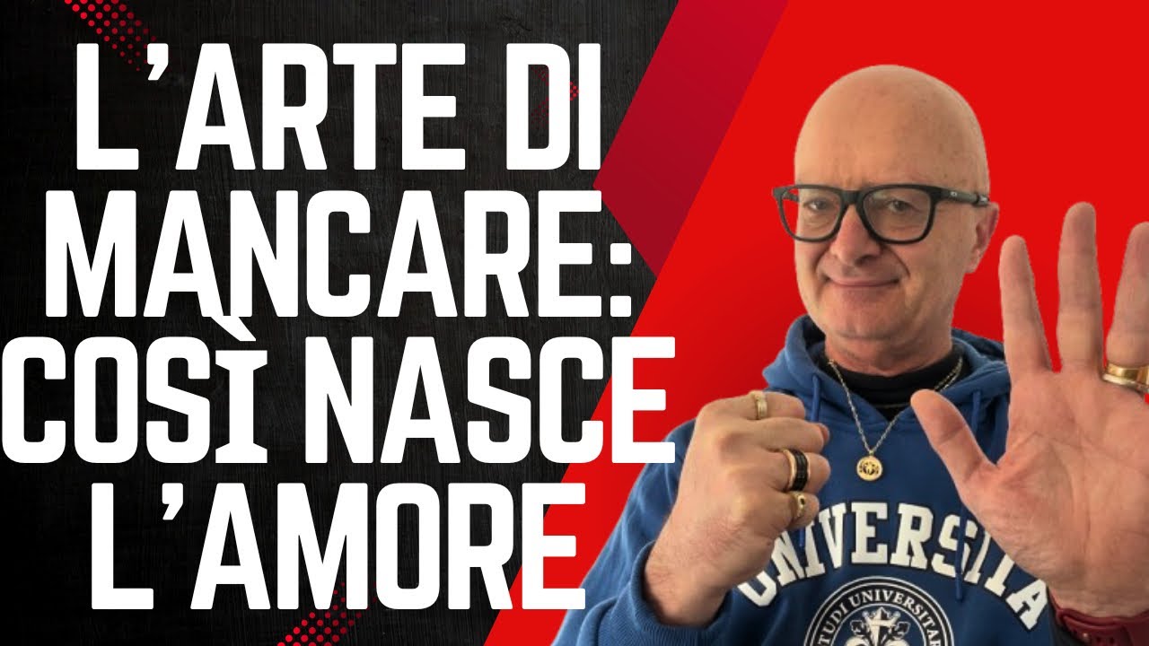 L’Arte di Mancare: Così Nasce l’Amore