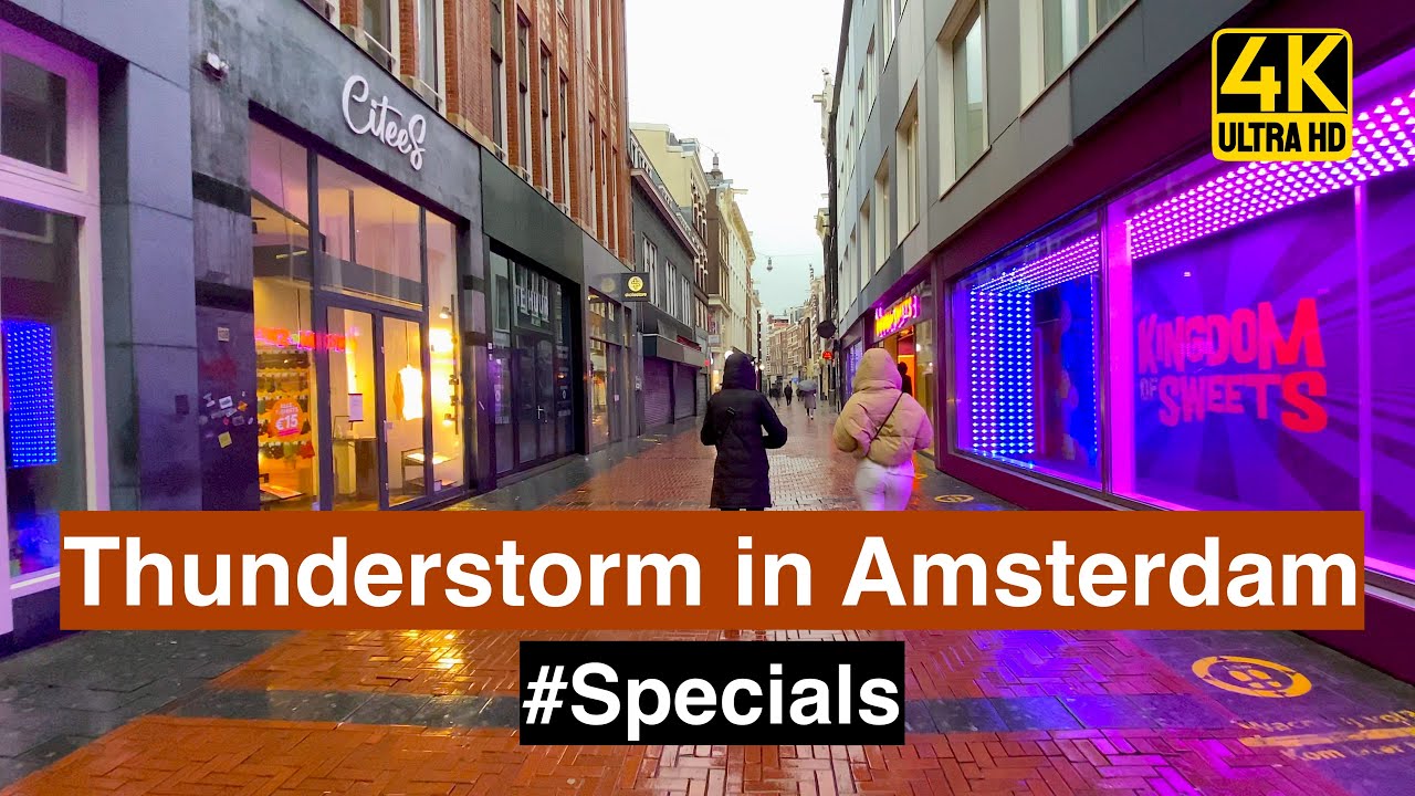 4K Walking in Thunderstorm in Amsterdam 🇳🇱Travel Tour in The Netherlands 2021 | Rain and City Sounds