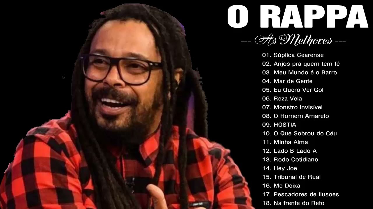 O Rappa S&oacute; As Melhores - O Rappa Mais Tocadas - O Rappa 2022