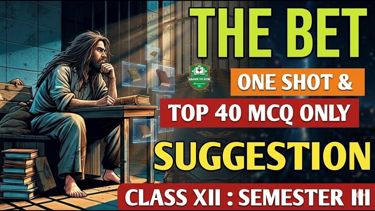 The Bet class 12 English Suggestion 2026-2027 ||  class 12 English suggestion 2026