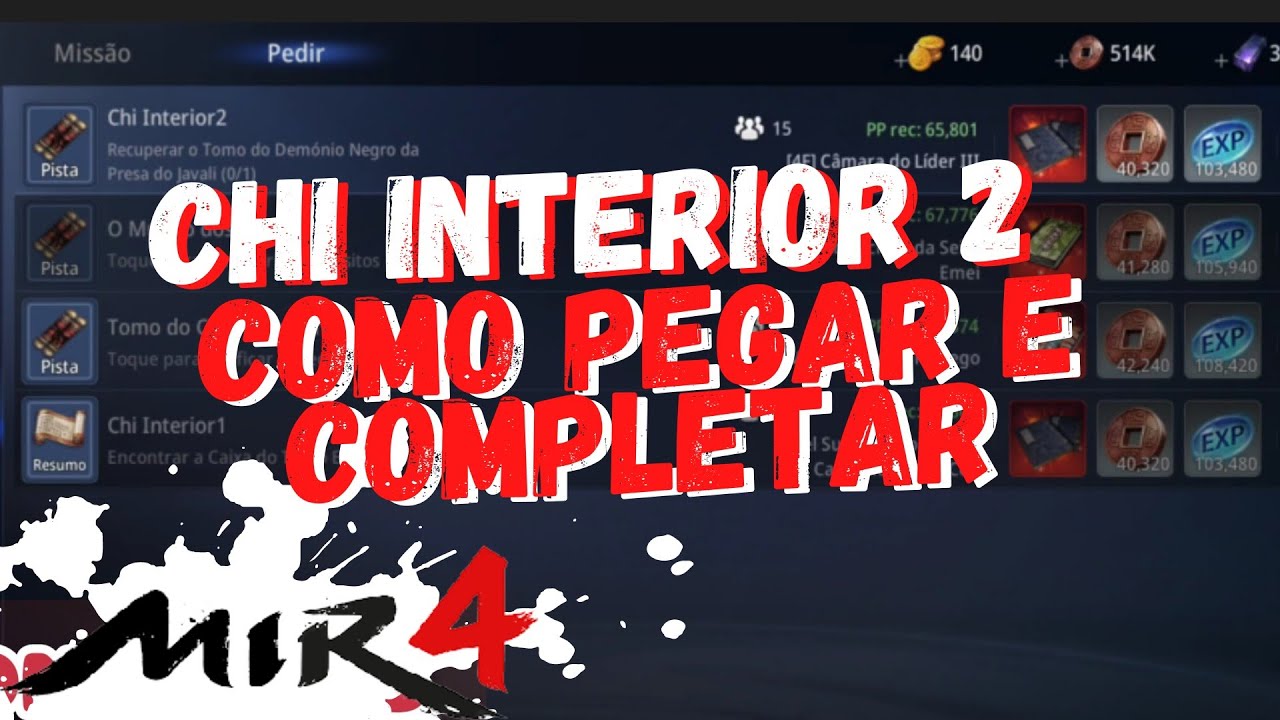 Mir4 - Chi Interior 2 - como completar Miss&atilde;o Chi Interior 2