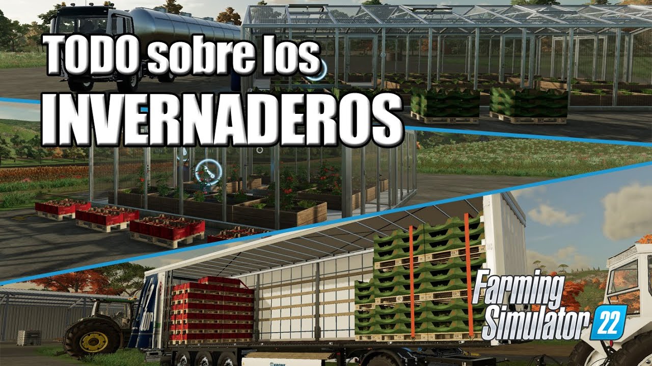 🍅 Lo que no te han contado de los INVERNADEROS en FARMING SIMULATOR 22