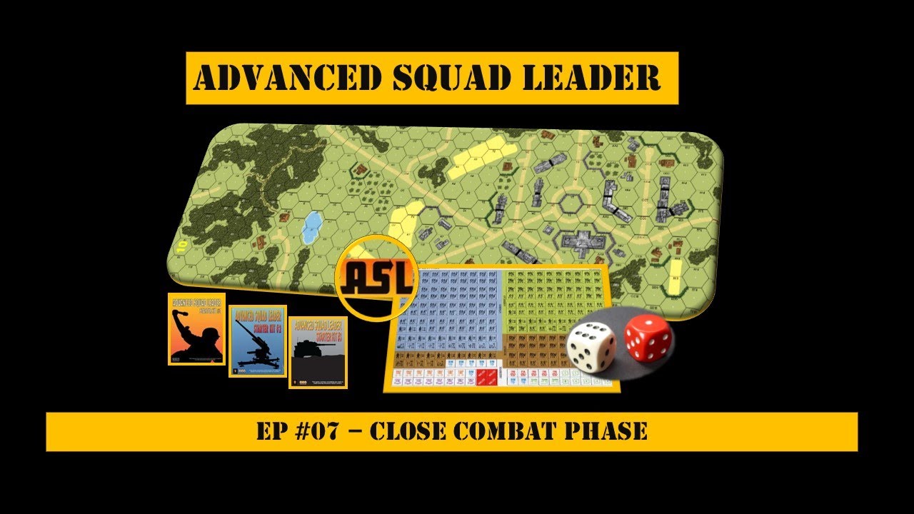 ASL | TUTORIAL ITA | EP #07 -  Close Combat Phase