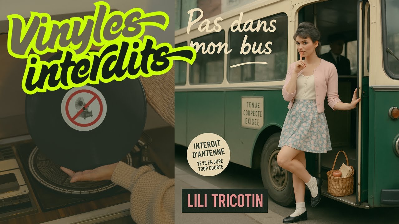 Lili Tricotin – Pas dans mon bus (1968) | Yéyé censuré pour motif vestimentaire