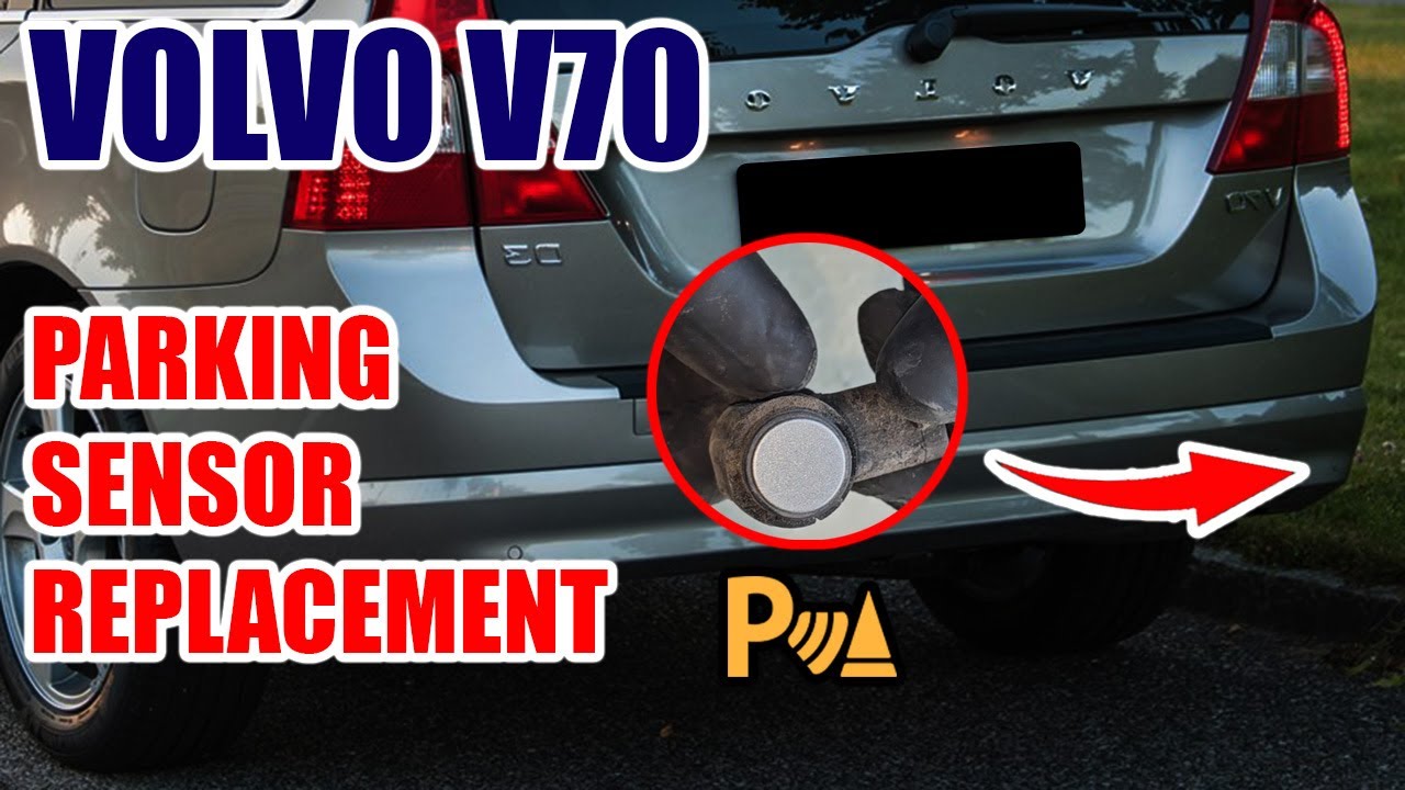 Rear Parking Sensor Replacement | Volvo V70 2008-2016 2.4D