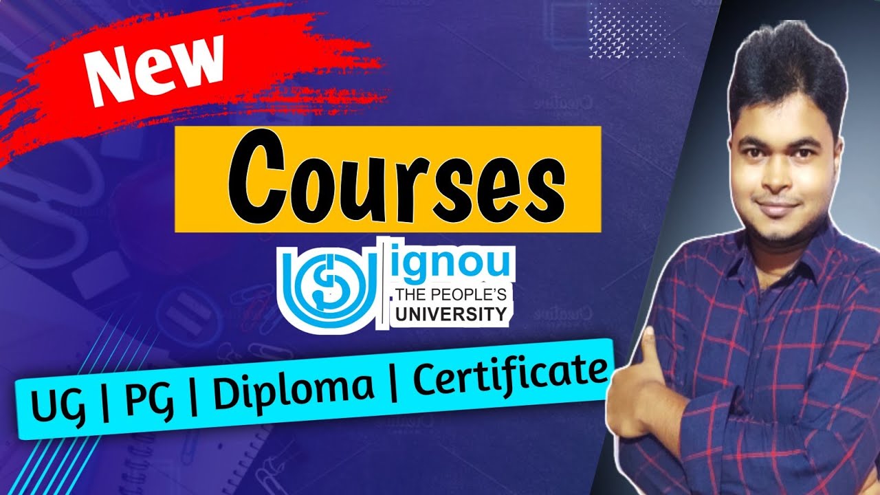 New UG, PG,Diploma,Certificate Courses 2021 By IGNOU | ignou new courses 2021 | ignou admission 2021