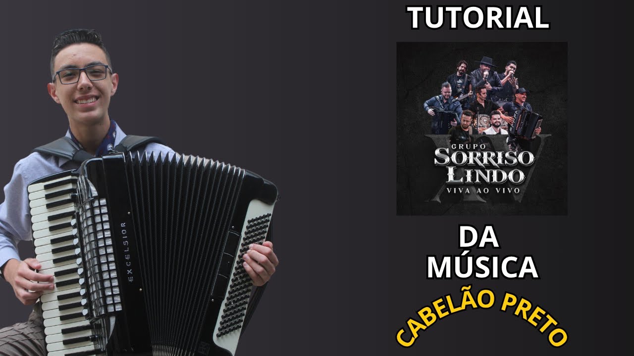 Tutorial da Música CABELÃO PRETO do SORISSO LINDO 