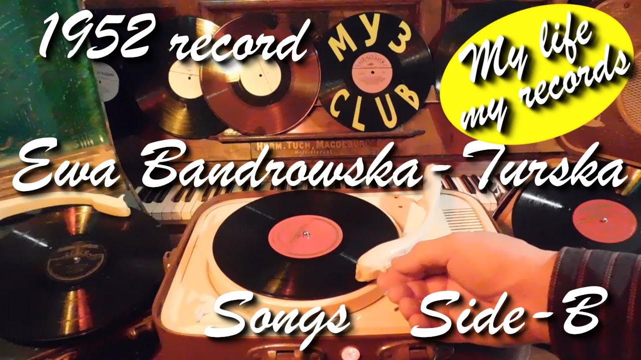1952 record Ewa Bandrowska-Turska Songs Side-B #RecordsKing_2762 #RecordsEra_2762 #ListenSU_2762