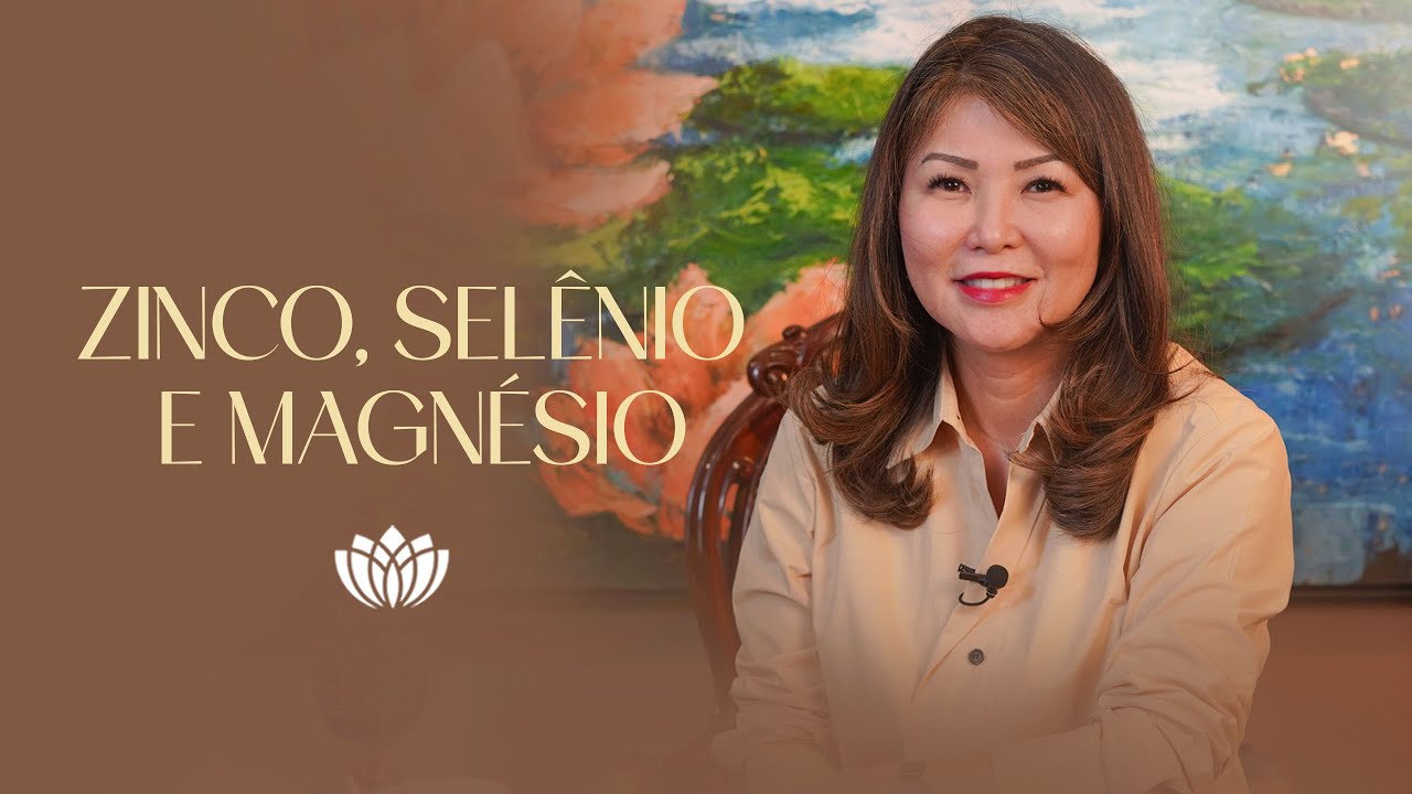 ZINCO, SELÊNIO E MAGNÉSIO • KATIA RESPONDE