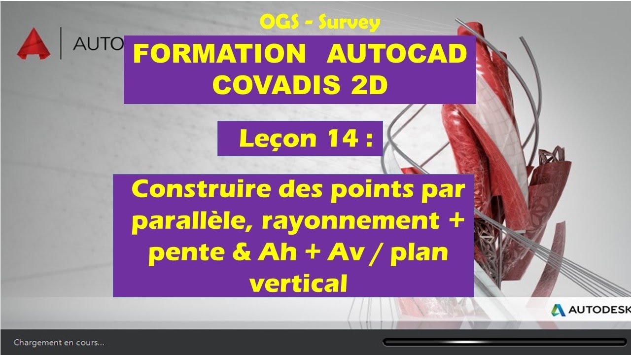 Leçon 14 : Construire des points par parallèle, rayonnement + pente & Av + Ah / plan vertical