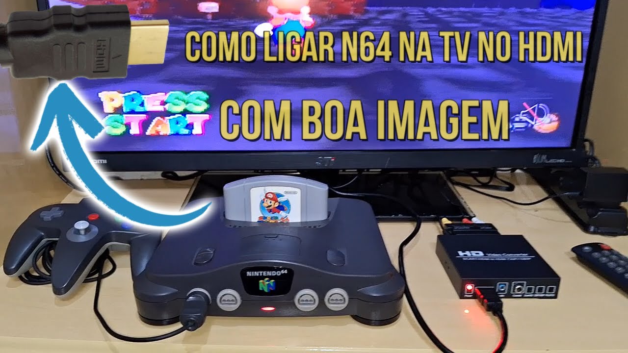 COMO LIGAR O NINTENDO 64 NA TV SMART NO HDMI - COMO LIGAR N64 NA TV NOVA NA OPÇÃO HDMI