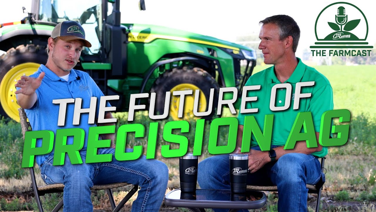 The Future of Farming with Precision Agriculture - The Farm Cast by 21st Century Equipment Ep 01
