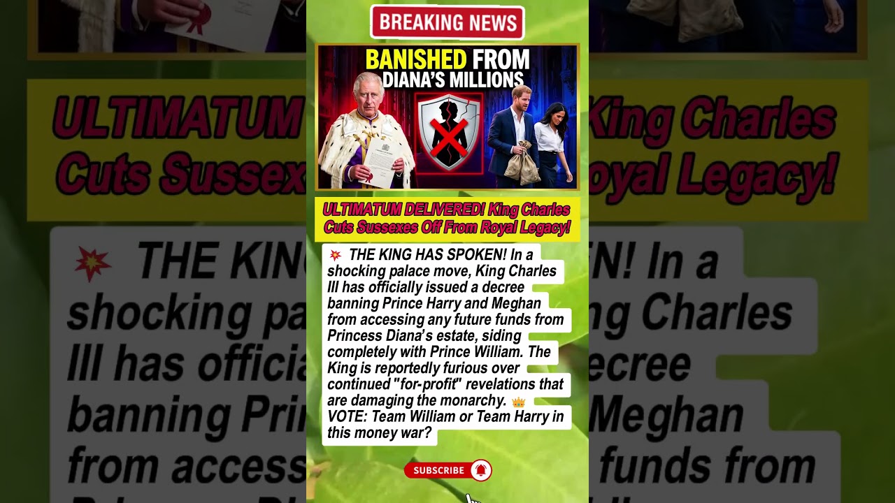 BANNED! 😱 King Charles Cuts Harry Off From Diana's Millions! #KingCharles #RoyalFamily #PrinceHarry
