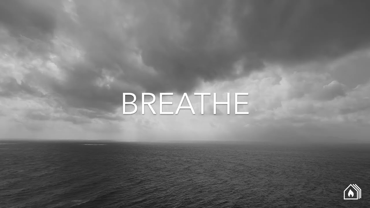 Breathe