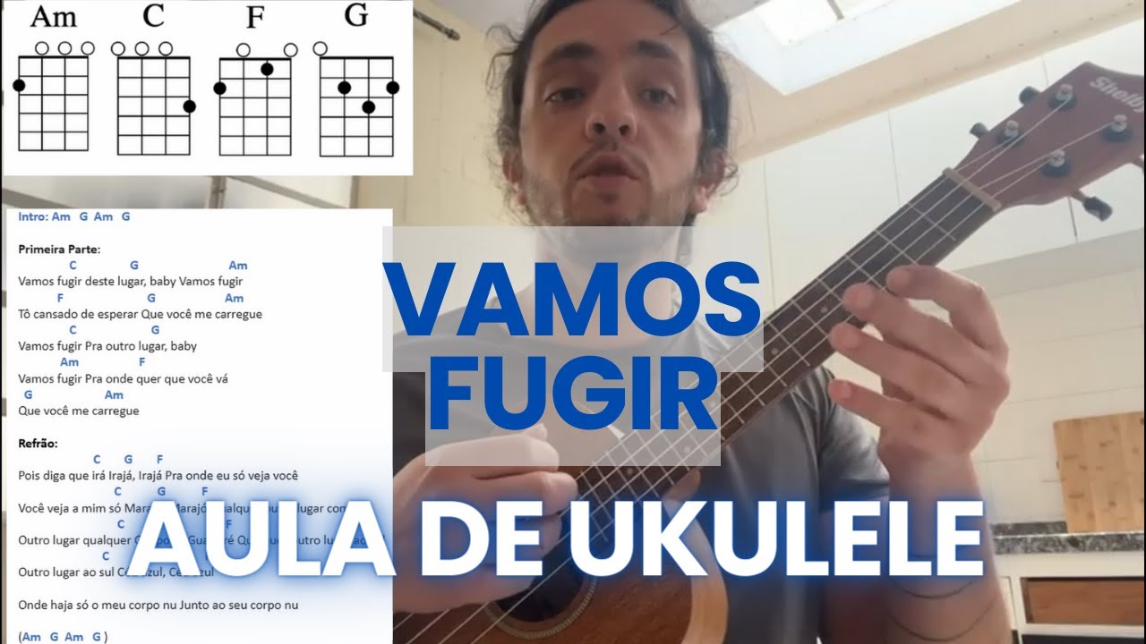 Vamos Fugir-Aula de Ukulele