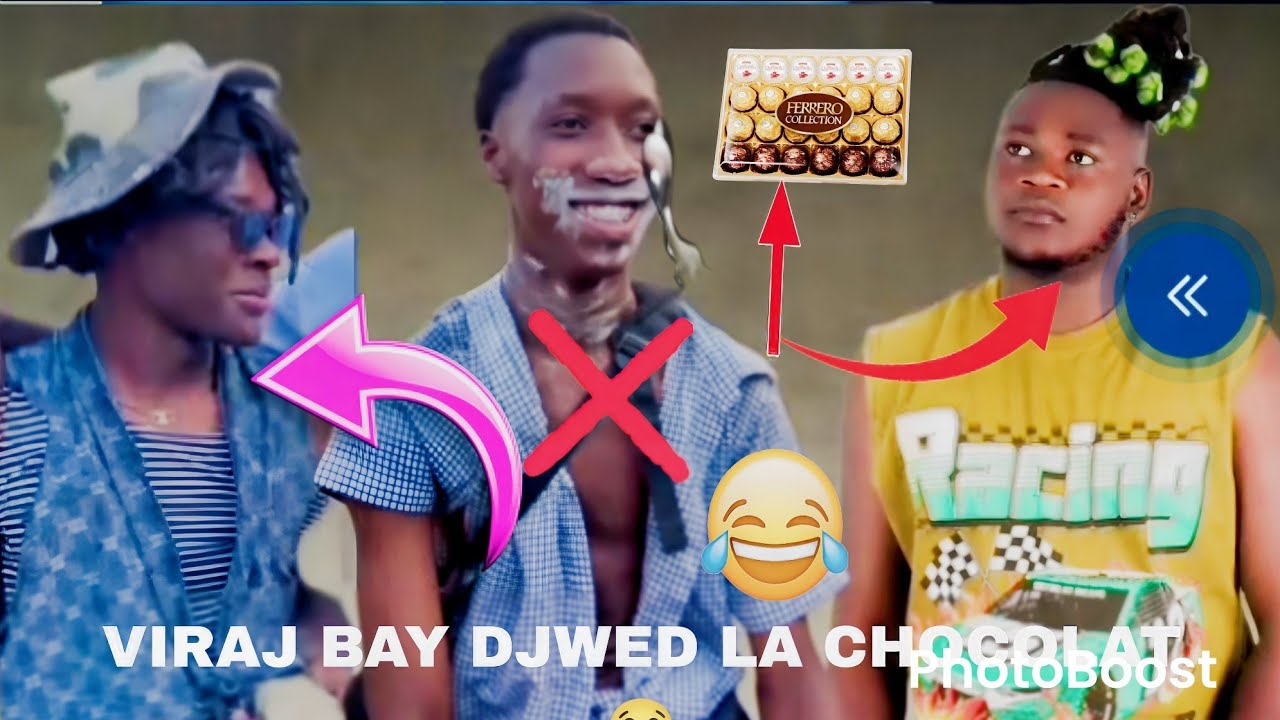 VIRAJ BAY DJWED LA CHOCOLAT 😂😂 Siw gade vidéo sa ou pap sispann rir 😂