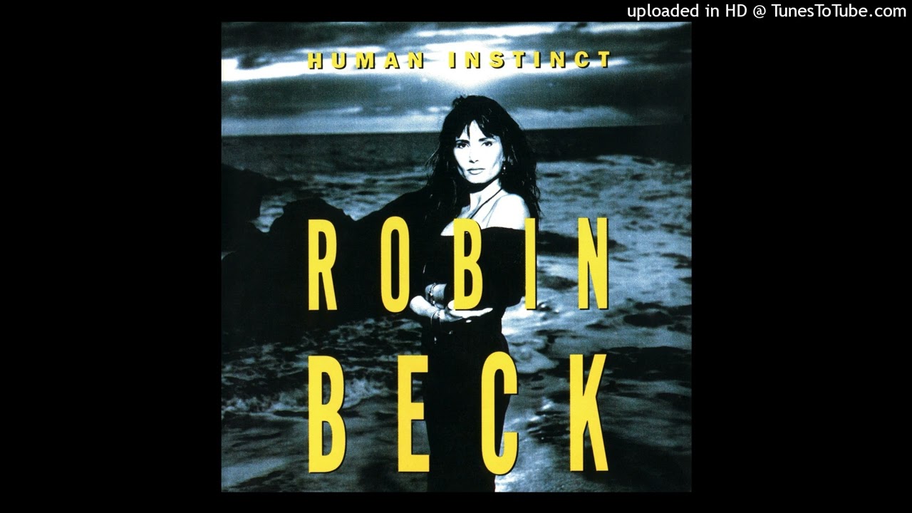 Robin Beck - Changing with the years (Human instinct - 1992)