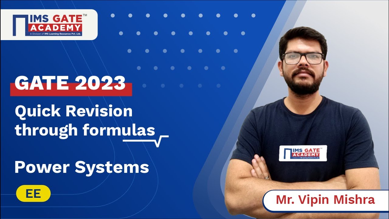 Power Systems for GATE | Quick Revision through Formulas by Vipin Mishra Sir