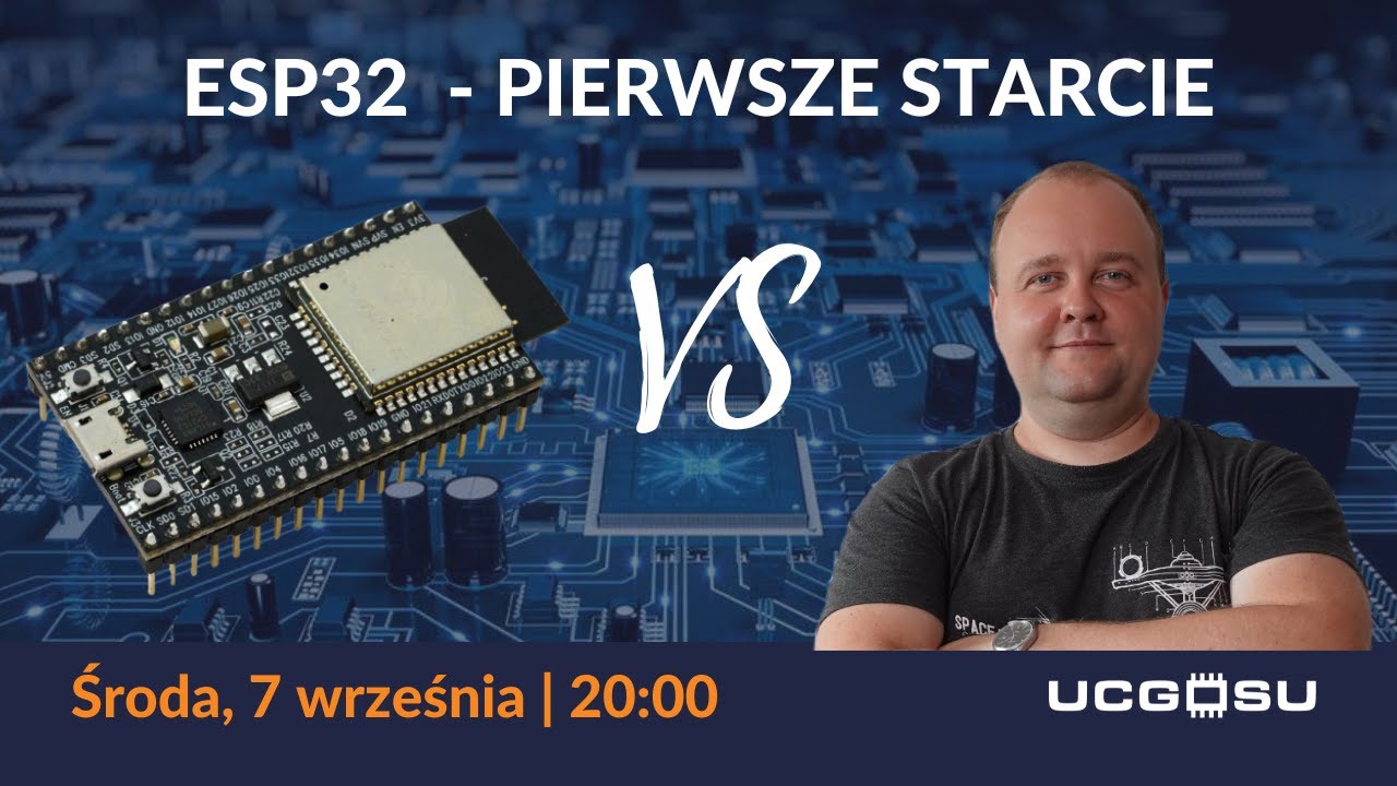 [Livestream #26] ESP32 - Pierwsze starcie