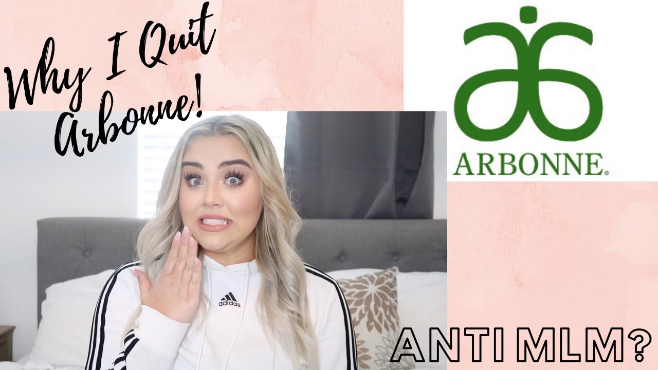 WHY I QUIT ARBONNE! My story as an independent consultant with Arbonne.. yikes