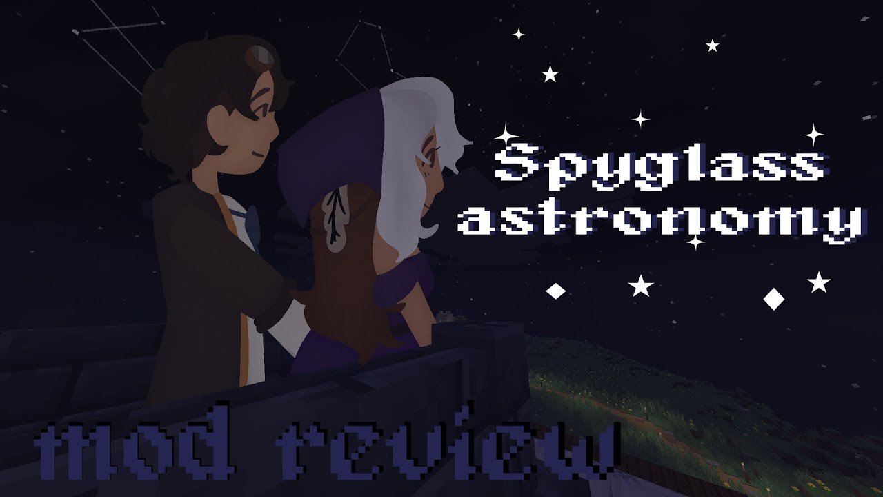 Spyglass Astronomy [Minecraft Mod Review]