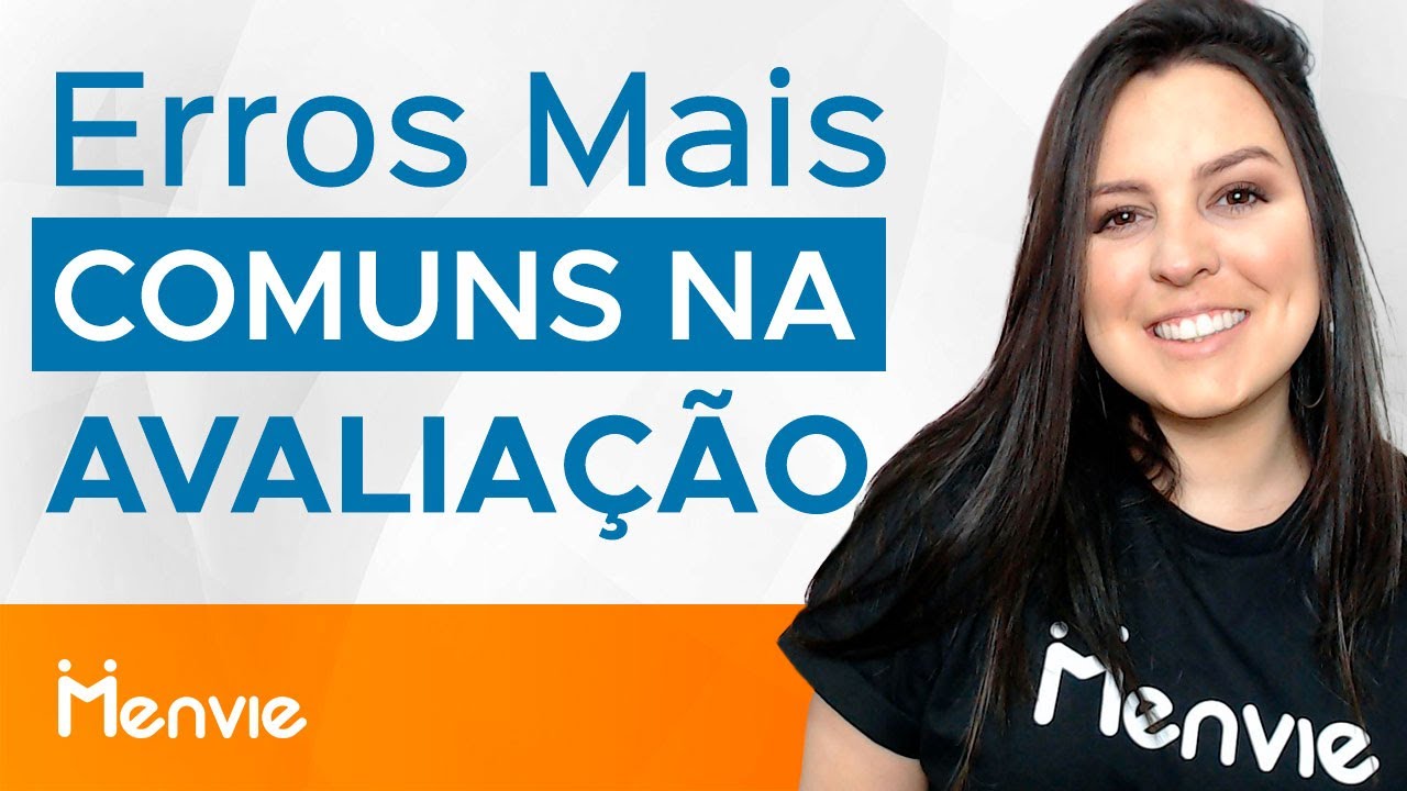 Erros mais comuns na Avaliação de Desempenho | Menvie