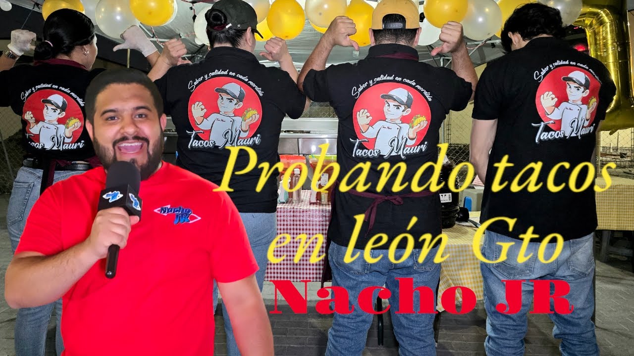 Probando tacos en León Gto