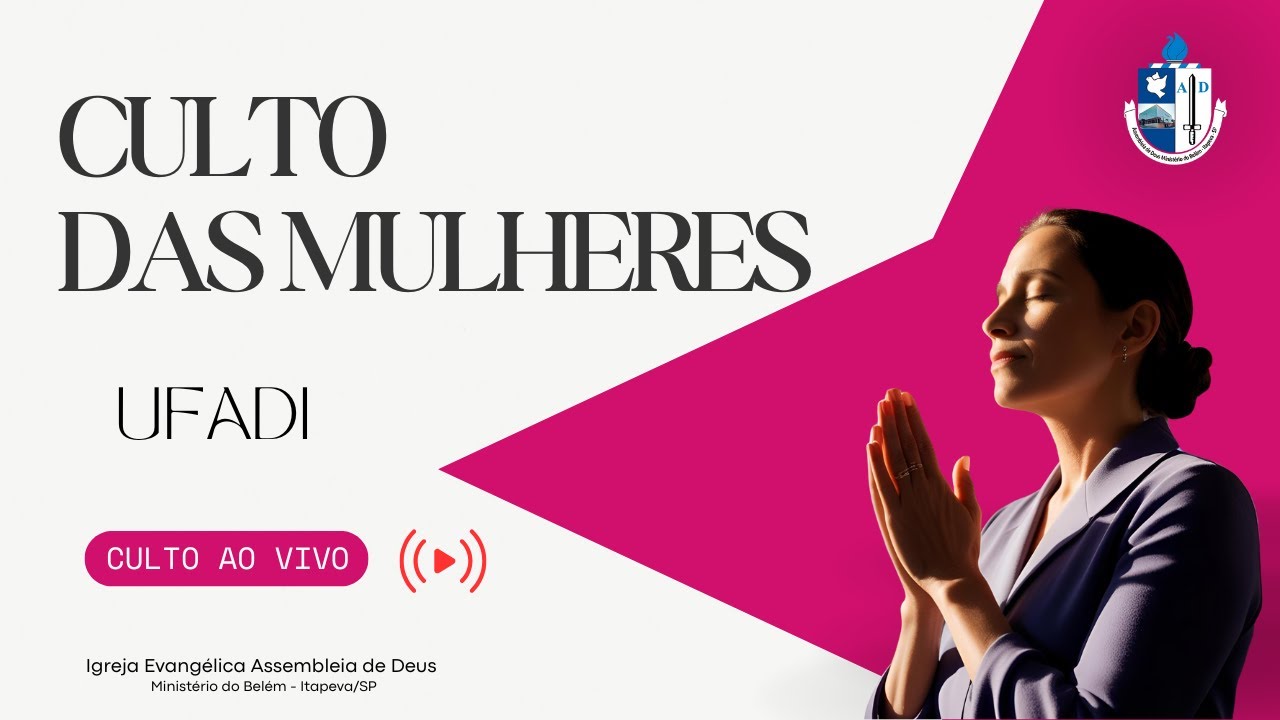 AD Belém / Itapeva - SP - Culto das Mulheres - 15/11/2025