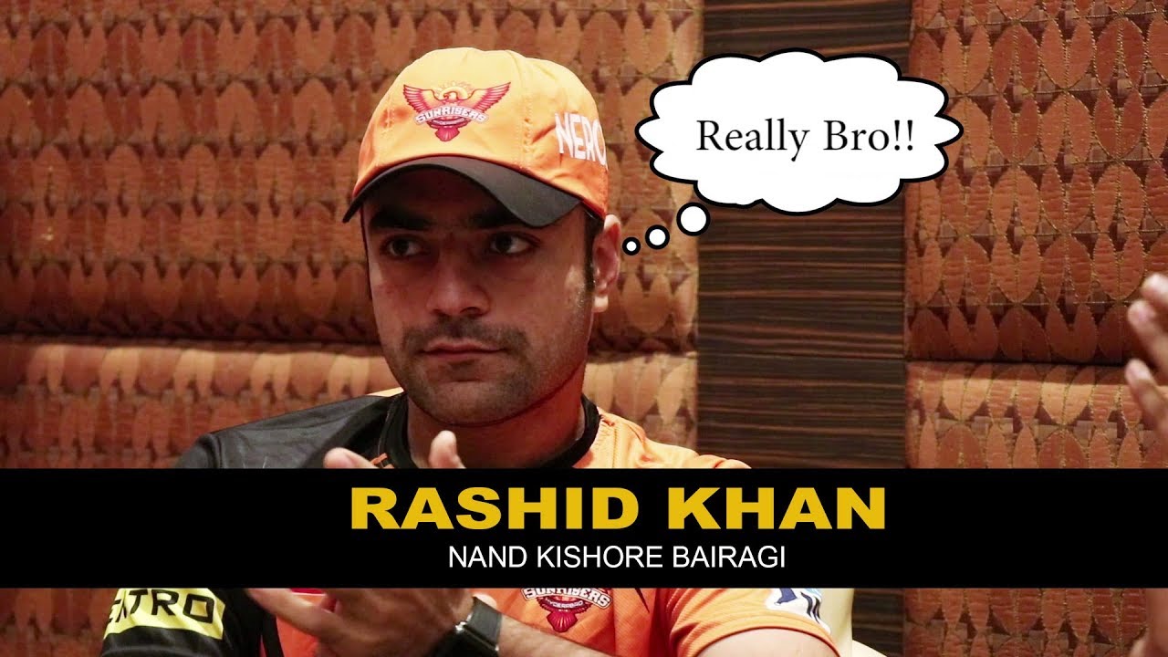 Rashid khan | Nand Kishore Bairagi - नन्द किशोर बैरागी | RJ Kisna | Sunrisers Hyderabad | IPL 2018