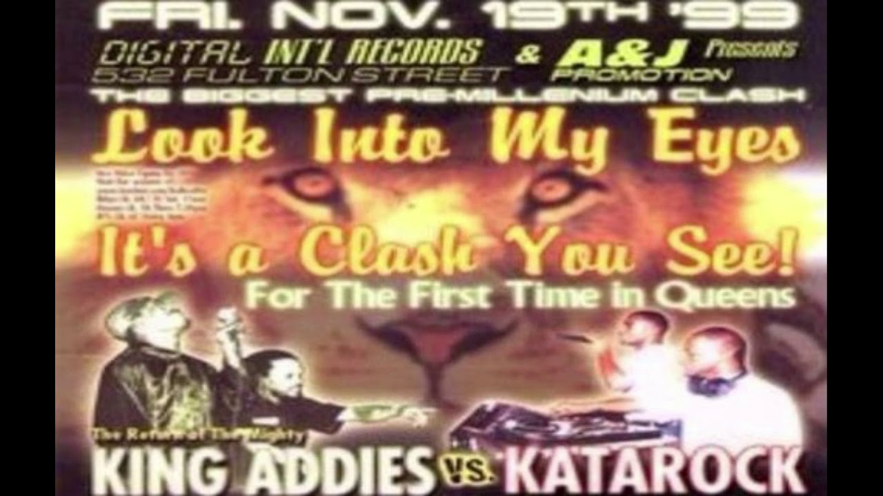 King Addies Vs Katarock 19 Nov 1999 Queens New York US | Sound Clash