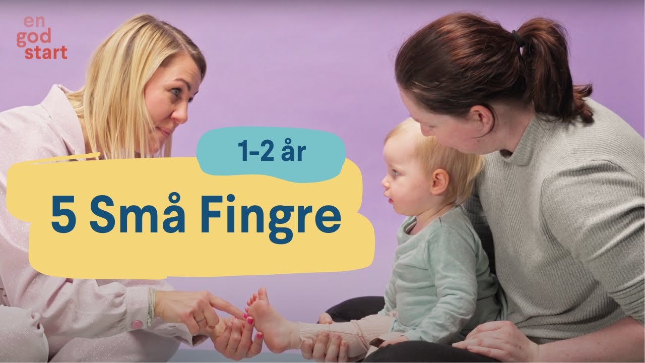 Sanglege for 1-2 år: 5 Små Fingre