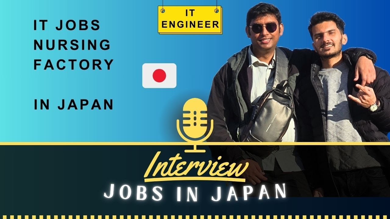 IT Jobs in Japan | Nursing workers in Japan  Interview in Hindi