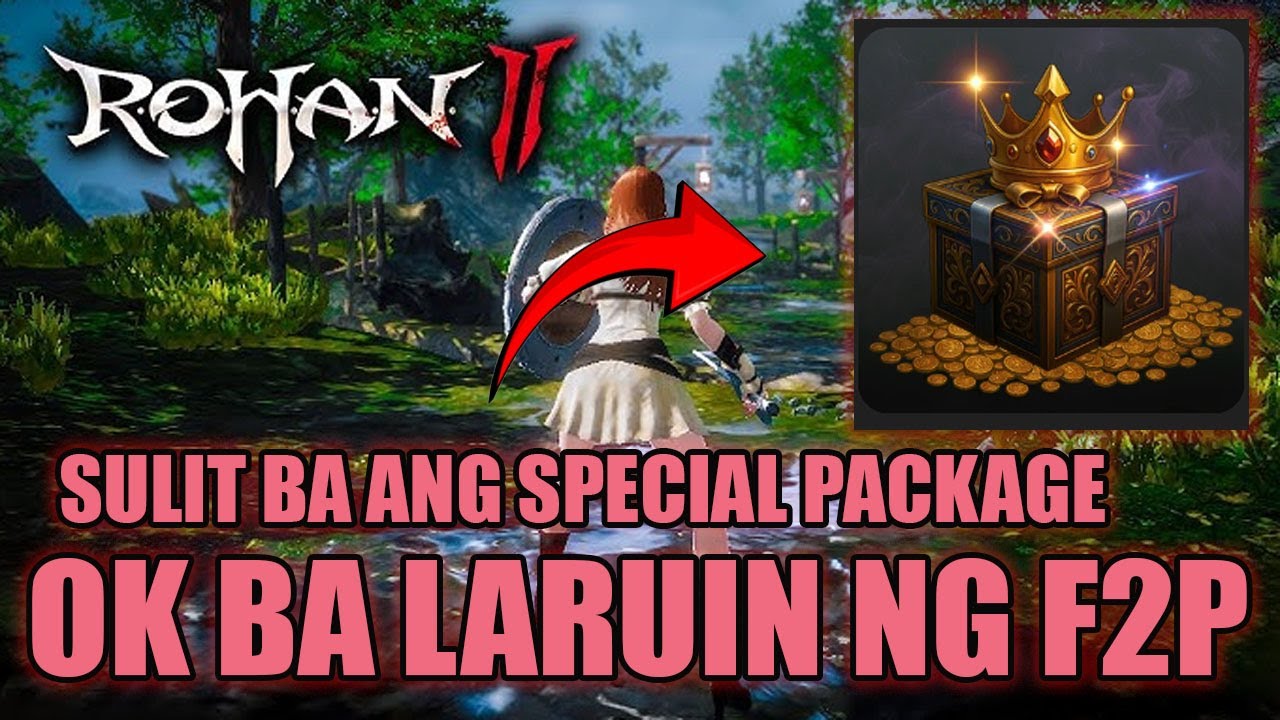 ROHAN 2 SULIT NGA BA ANG SPECIAL PACKAGE | WORTH IT BA LARUIN NG F2P ?