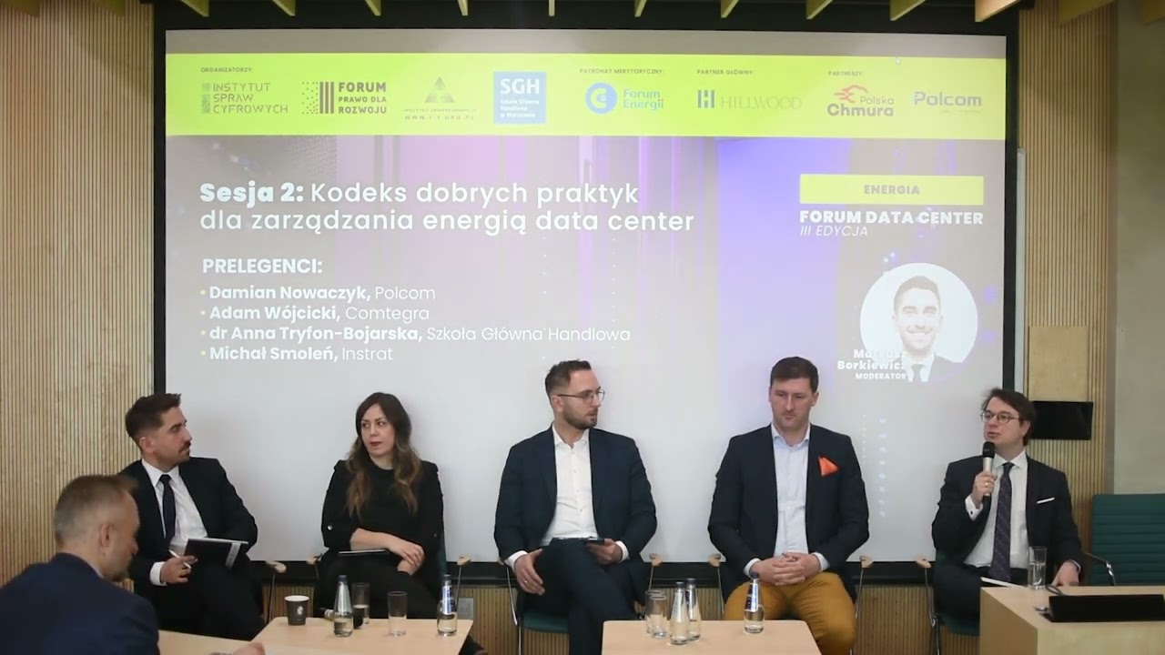 Forum Data Center- Energia 2 panel dyskusyjny: "Kodeks dobrych praktyk dla zarządzania energią w DC"