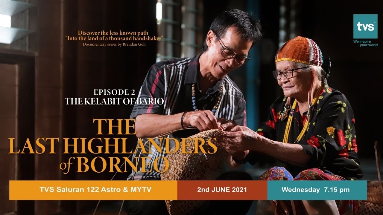 The Kelabit of Bario | Episod 2 - The Last Highlanders Borneo