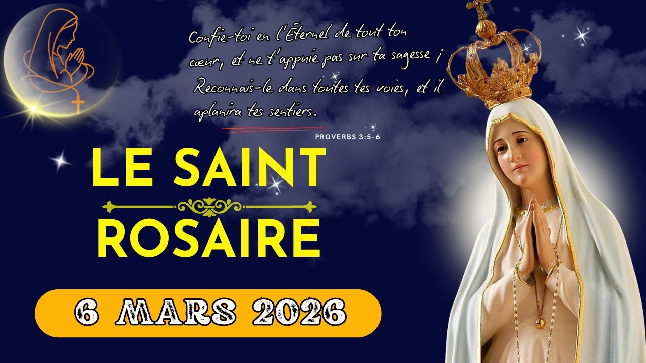 Saint Rosaire d'Aujourd'hui Mystères Douloureux 6 Mars 2026 Pape Léon XIV