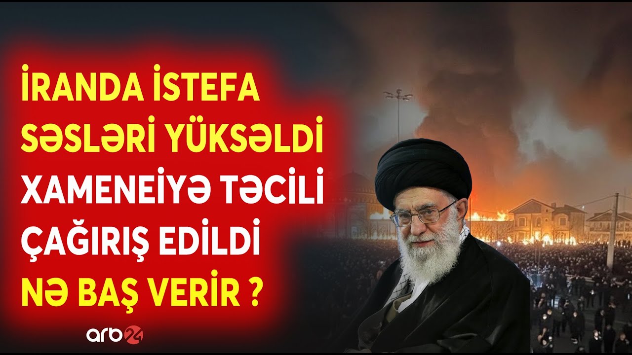 SON DƏQİQƏ! İranda İSTEFA SƏSLƏRİ ARTDI - Xamenei üçün ÇƏTİN SINAQ - Tehranda SİYASİ BÖHRAN...